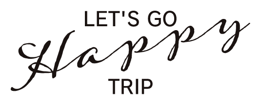 LET'S GO HAPPY TRIP